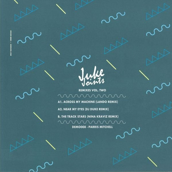 Parris Mitchell – Juke Joints Remixes Vol. Two