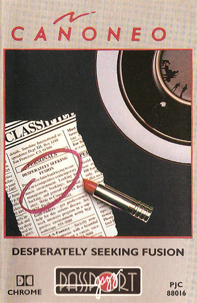 Cañoneo – Desperately Seeking Fusion