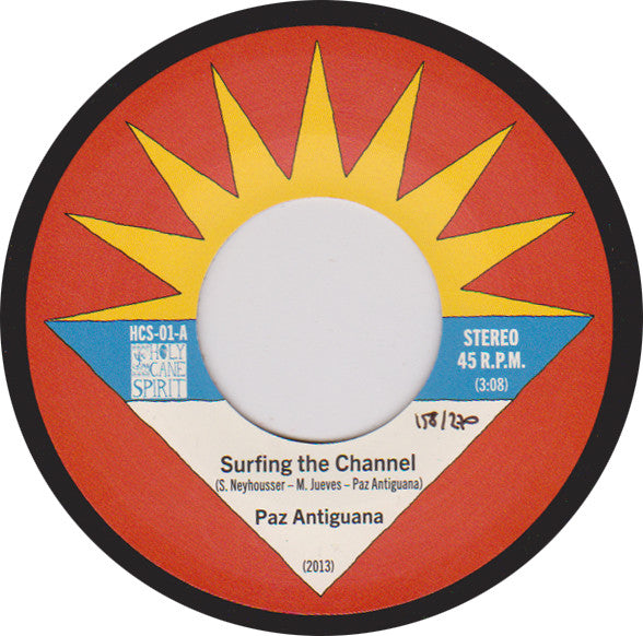 Paz Antiguana – Surfing The Channel / Groovin'