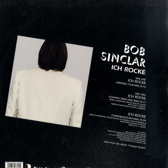 Bob Sinclar – Ich Rocke (Part One Of Two)