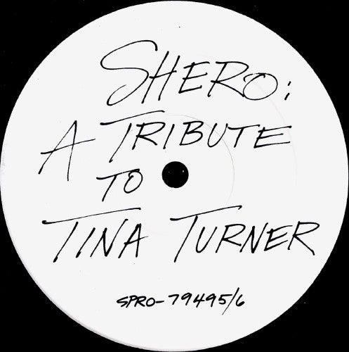 Tina Turner – Shero: A Tribute To Tina Turner