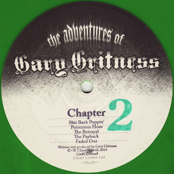 Gary Gritness – The Adventures Of Gary Gritness - Chapter 2