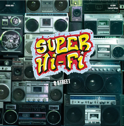 Big Mean Sound Machine / Super Hi-Fi ‎– Wolfpack (45 Edit) / Q Street