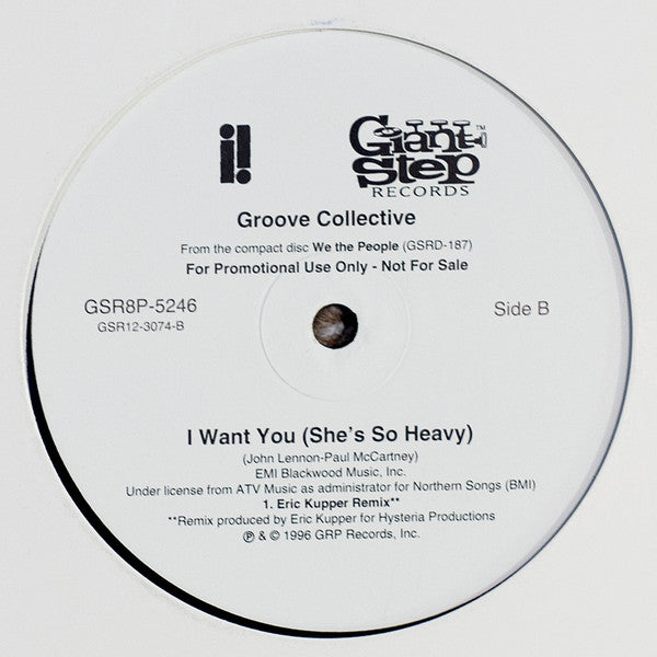 Groove Collective – I Want You (She's So Heavy)