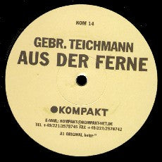 Gebr. Teichmann – Aus Der Ferne