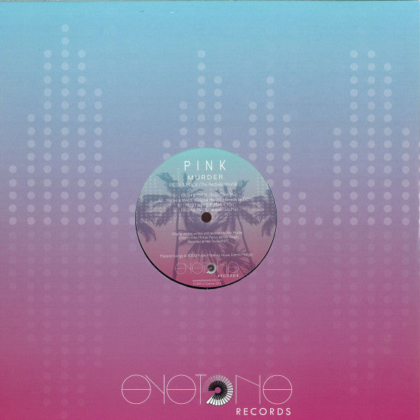 Pink Murder – Fresh & Made (The Remixes Volume 1)