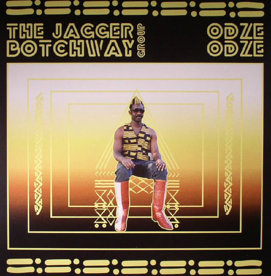 The Jagger Botchway Group – Odze Odze