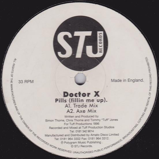 Doctor X – Pills (Fillin Me Up)