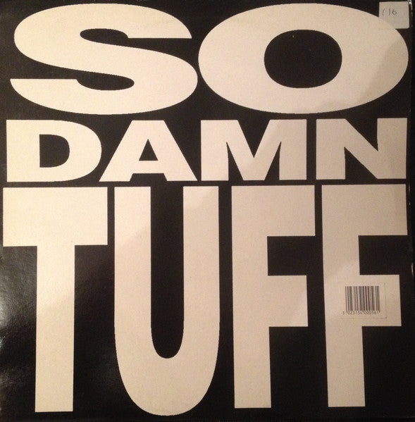 So Damn Tuff – So Damn Tuff