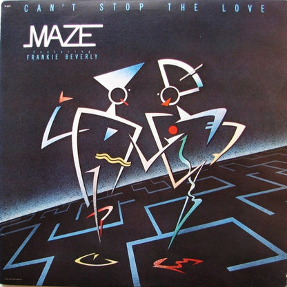 Maze Featuring Frankie Beverly – Can't Stop The Love