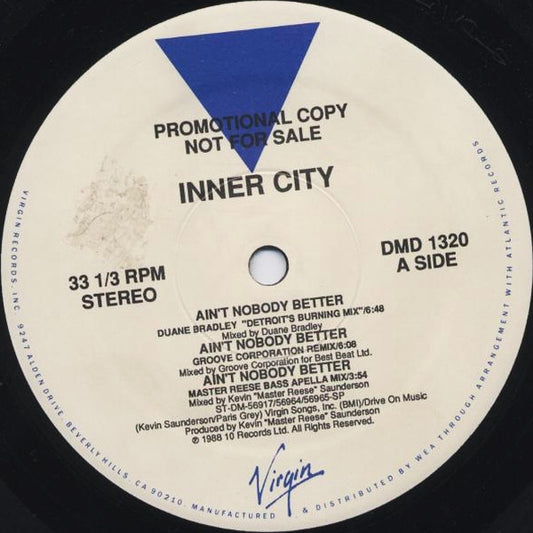 Inner City - Ain't Nobody Better