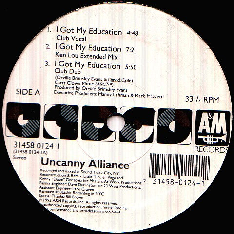 Uncanny Alliance – I Got My Education